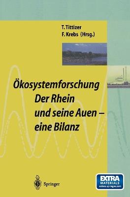 Ökosystemforschung: Der Rhein und seine Auen: Eine Bilanz - cover