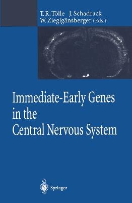 Immediate-Early Genes in the Central Nervous System - cover