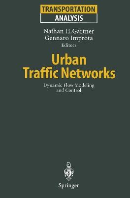 Urban Traffic Networks: Dynamic Flow Modeling and Control - cover