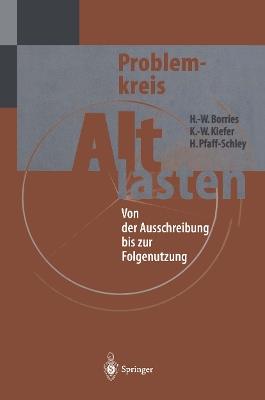Problemkreis Altlasten: Von der Ausschreibung bis zur Folgenutzung - cover