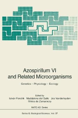 Azospirillum VI and Related Microorganisms: Genetics — Physiology — Ecology - cover