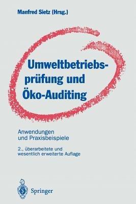 Umweltbetriebsprüfung und Öko-Auditing: Anwendungen und Praxisbeispiele - cover