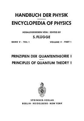 Prinzipien der Quantentheorie I / Principles of Quantum Theory I - S. Flügge - cover