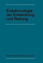 Endokrinologie der Entwicklung und Reifung: 16. Symposion, Ulm, 26.-28. Februar 1970