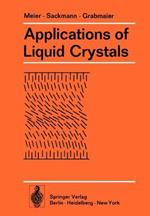 Applications of Liquid Crystals