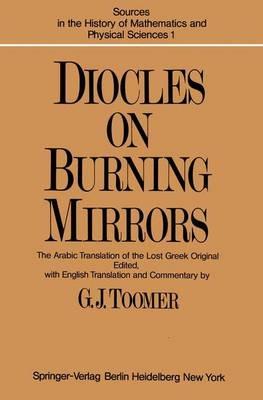 DIOCLES, On Burning Mirrors: The Arabic Translation of the Lost Greek Original - cover