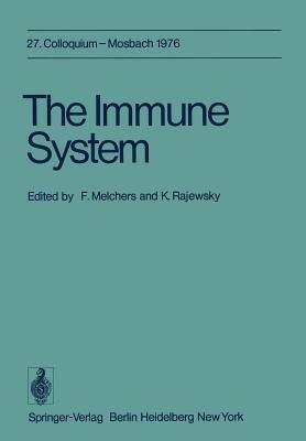 The Immune System: 27. Colloquium, 29. April bis 1. Mai 1976 - cover