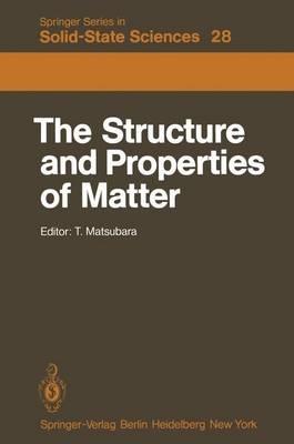 The Structure and Properties of Matter - cover
