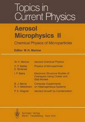 Aerosol Microphysics II: Chemical Physics of Microparticles - cover