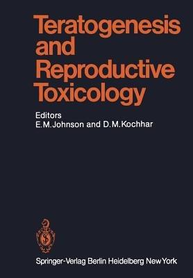 Teratogenesis and Reproductive Toxicology - cover