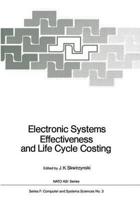 Electronic Systems Effectiveness and Life Cycle Costing - cover