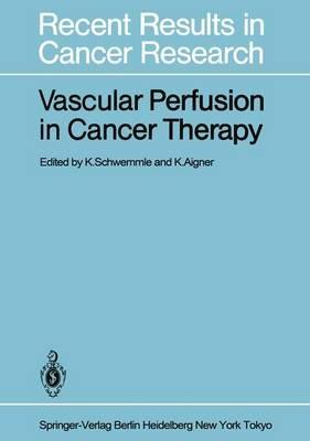 Vascular Perfusion in Cancer Therapy - cover