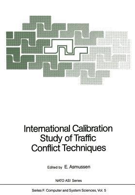 International Calibration Study of Traffic Conflict Techniques - cover