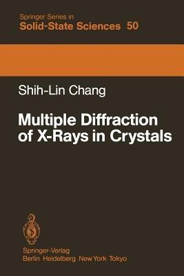 Multiple Diffraction of X-Rays in Crystals - Shih-Lin In-Hang - cover