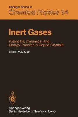 Inert Gases: Potentials, Dynamics, and Energy Transfer in Doped Crystals - cover