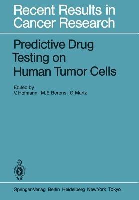 Predictive Drug Testing on Human Tumor Cells - cover