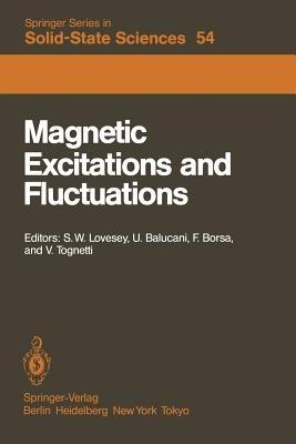 Magnetic Excitations and Fluctuations: Proceedings of an International Workshop, San Miniato, Italy, May 28 – June 1, 1984 - cover