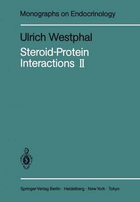 Steroid-Protein Interactions II - Ulrich Westphal - cover