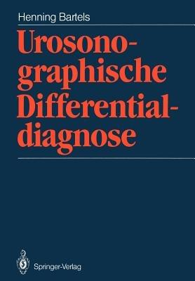 Urosonographische Differentialdiagnose - H. Bartels - cover