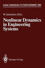 Nonlinear Dynamics in Engineering Systems: IUTAM Symposium, Stuttgart, Germany, August 21–25, 1989