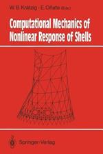 Computational Mechanics of Nonlinear Response of Shells