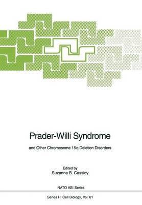 Prader-Willi Syndrome: and Other Chromosome 15q Deletion Disorders - cover