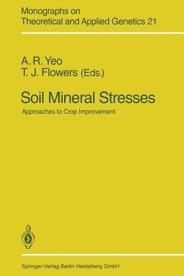 Soil Mineral Stresses: Approaches to Crop Improvement - cover