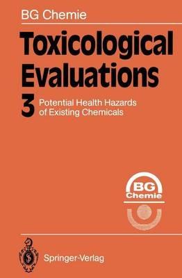 Toxicological Evaluations - Berufsgenossenschaft Rohstoffe und chemische Industrie - cover