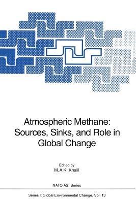Atmospheric Methane: Sources, Sinks, and Role in Global Change - cover