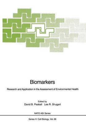 Biomarkers: Research and Application in the Assessment of Environmental Health - cover