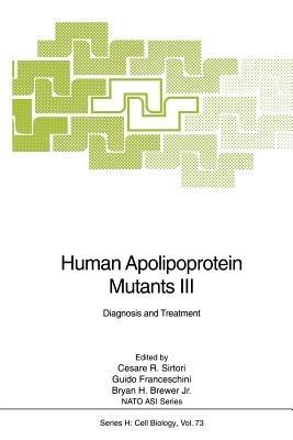 Human Apolipoprotein Mutants III: Diagnosis and Treatment - cover