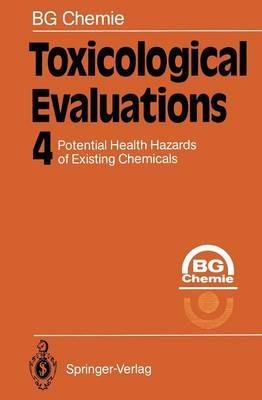Toxicological Evaluations - Berufsgenossenschaft Rohstoffe und chemische Industrie - cover