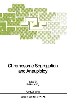 Chromosome Segregation and Aneuploidy - cover