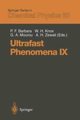 Ultrafast Phenomena IX: Proceedings of the 9th International Conference, Dana Point, CA, May 2–6, 1994 - cover