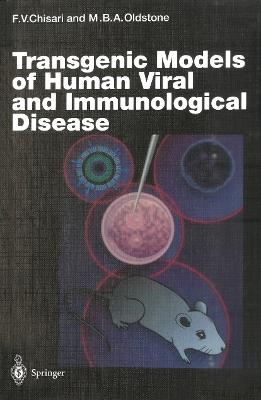 Transgenic Models of Human Viral and Immunological Disease - cover