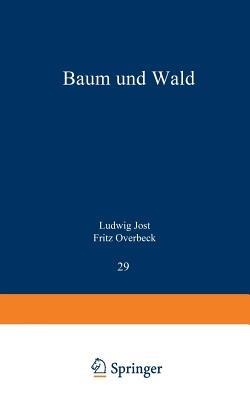 Baum und Wald - Ludwig Jost - cover