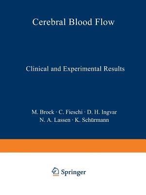 Cerebral Blood Flow: Clinical and Experimental Results - cover
