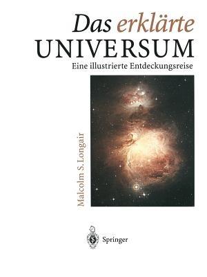Das erklärte Universum - Malcolm Longair - cover