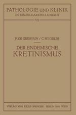 Der Endemische Kretinismus
