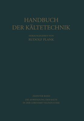 Die Anwendung der Kälte in der Lebensmittelindustrie - cover