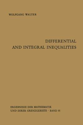 Differential and Integral Inequalities - Wolfgang Walter - cover
