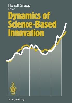 Dynamics of Science-Based Innovation - cover