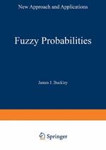 Fuzzy Probabilities: New Approach and Applications
