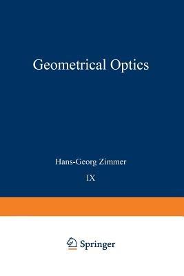Geometrical Optics - H. G. Zimmer - cover
