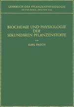 Biochemie und Physiologie der Sekundären Pflanzenstoffe