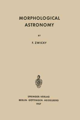 Morphological Astronomy - Fritz Zwicky - cover