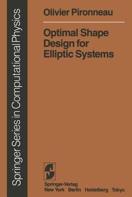 Optimal Shape Design for Elliptic Systems - O. Pironneau - cover