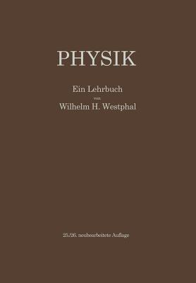 Physik: Ein Lehrbuch - Wilhelm H. Westphal - cover