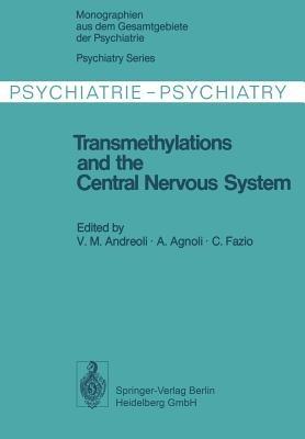 Transmethylations and the Central Nervous System - cover