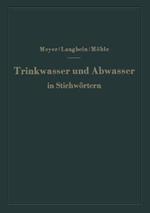 Trinkwasser und Abwasser in Stichwörtern